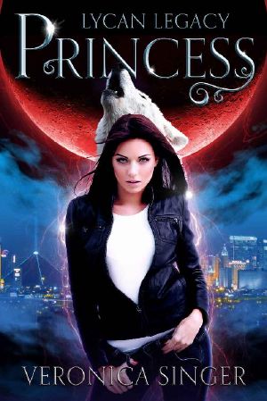 [Lycan Legacy 04] • Princess